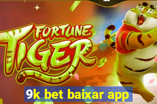 9k bet baixar app